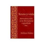 Texto y vida: Introducion a la literatura espanola