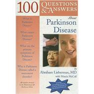 100 Questions & Answers About Parkinson Disease