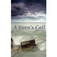 A Siren's Call
