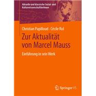 Zur Aktualität von Marcel Mauss
