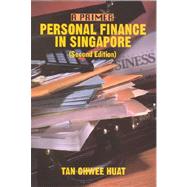 Personal Finance in Singapore : A Primer