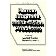 Human Judgement and Decision Processes