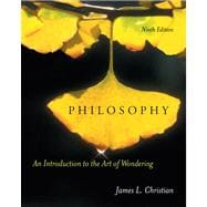 Philosophy An Introduction to the Art of Wondering