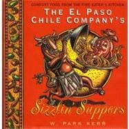 The El Paso Chile Company's Sizzlin' Suppers