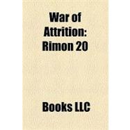 War of Attrition : Rimon 20