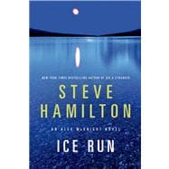 Ice Run An Alex McKnight Novel