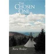 The Chosen One: A True Story