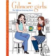 Gilmore Girls: The Official Coloring Book,9781546152507
