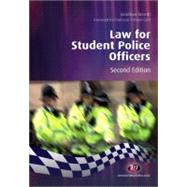 Law for Student Police Officers