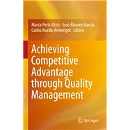 Achieving Competitive Advantage Through Quality Management