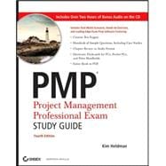 PMP: Project Management Professional Exam Study Guide, 4th Edition