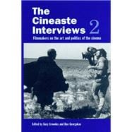 The the Cineaste Interviews 2