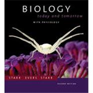 Biology: Today and Tomorrow with Physiology, 2nd Edition