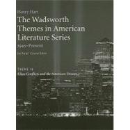 The Wadsworth Themes American Literature Series, 1945-Present, Theme 18 Class Conflicts and the American Dream