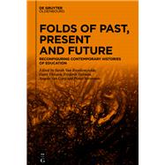 Folds of Past, Present and Future