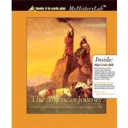 American Journey, The: Updated Edition, Volume 1, Unbound (for Books a la Carte Plus)