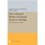 The Collected Works of Samuel Taylor Coleridge