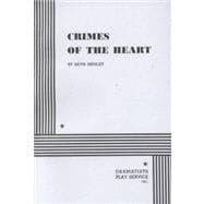 Crimes of the Heart - Acting Edition