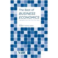 The Best of Business Economics Highlights from the First Fifty Years