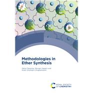 Methodologies in Ether Synthesis