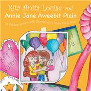 Rita Anita Louise and Annie Jane Aweebit Plain