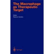 The Macrophage As Therapeutic Target