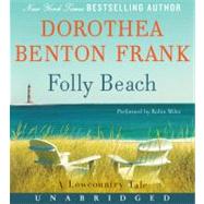 Folly Beach: A Lowcountry Tale