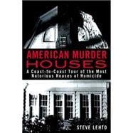 American Murder Houses