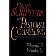 Using Scripture in Pastoral Counseling