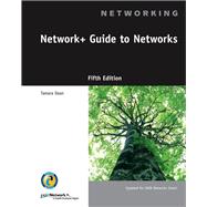 Network+ Guide to Networks