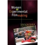 Women And Experimental Filmmaking