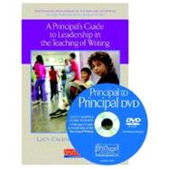 A Principal's Guide to Leadership in the Teaching of Writing