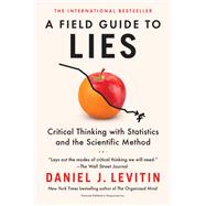 A Field Guide to Lies,9780593182512
