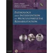 Pathology and Intervention in Musculoskeletal Rehabilitation (Book with CD-ROM)
