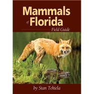 Mammals of Florida Field Guide