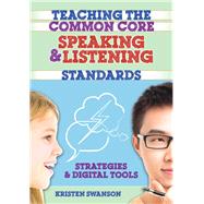 Teaching the Common Core Speaking & Listening Standards