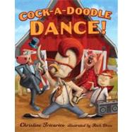 Cock-a-Doodle Dance!