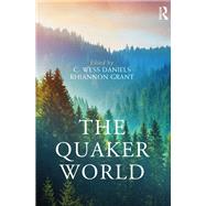 The Quaker World book cover, ISBN 9780367142513