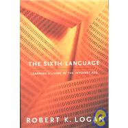 Sixth Language : Learning a Living in the Internet Age