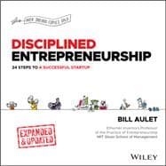 Disciplined Entrepreneurship Expanded & Updated 24 Steps to a Successful Startup