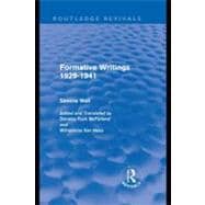 Formative Writings (Routledge Revivals)