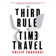 The Third Rule of Time Travel