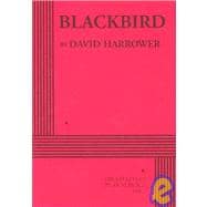 Blackbird - Acting Edition