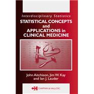 Statistical Concepts and Applications in Clinical Medicine