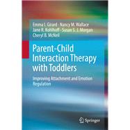 Parent-Child Interaction Therapy with Toddlers