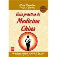 Guía práctica de medicina china