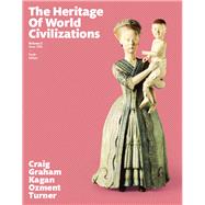 Heritage of World Civilizations, The, Volume 2 (Adobe Subscription)