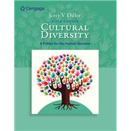 Cultural Diversity: A Primer for the Human Services, Loose-leaf Version: A Primer for the Human Services, Loose-leaf Version