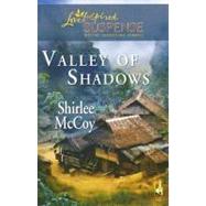 Valley Of Shadows