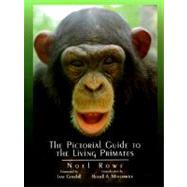 The Pictorial Guide to the Living Primates